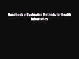 [Download] Handbook of Evaluation Methods for Health Informatics [PDF] Full Ebook