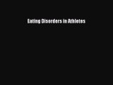 [Download] Eating Disorders in Athletes [PDF] Full Ebook