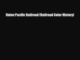 [PDF] Union Pacific Railroad (Railroad Color History) Download Full Ebook