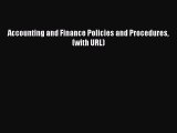 Read Accounting and Finance Policies and Procedures (with URL) PDF Free