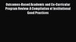 Read Outcomes-Based Academic and Co-Curricular Program Review: A Compilation of Institutional