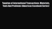 [PDF] Taxation of International Transactions: Materials Texts And Problems (American Casebook