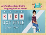 Online Shopping for Kids: Buy Kids Wear Online for Dresses, Party Wear, Clothes in India