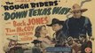 Down Texas Way (1942) The Rough Riders -- Buck Jones, Raymond Hatton, Tim McCoy