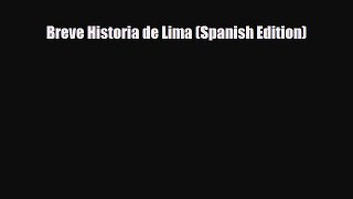 PDF Breve Historia de Lima (Spanish Edition) Free Books