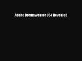 Read Adobe Dreamweaver CS4 Revealed Ebook