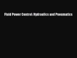 PDF Fluid Power Control: Hydraulics and Pneumatics Free Books