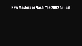 Download New Masters of Flash: The 2002 Annual Ebook