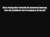 Download Atlas Fotografico Colorido De Anatomia Humana. Livro Do Estudante (Em Portuguese do