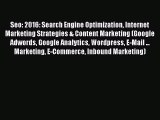 Read SEO: 2016: Search Engine Optimization Internet Marketing Strategies & Content Marketing