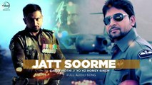 Jatt Soorme (Full Audio)   Gary Hothi & Yo Yo Honey Singh   Latest Punjabi Song 2016 Fun-online
