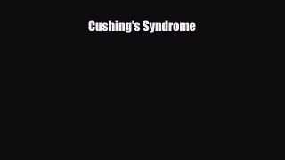 [PDF] Cushing's Syndrome [Download] Online