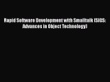 Download Rapid Software Development with Smalltalk (SIGS: Advances in Object Technology) PDF