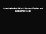 Read Exploring Ancient Skies: A Survey of Ancient and Cultural Astronomy Ebook Free