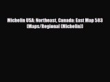 PDF Michelin USA: Northeast Canada: East Map 583 (Maps/Regional (Michelin)) Read Online