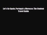 Download Let's Go Spain Portugal & Morocco: The Student Travel Guide Read Online