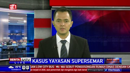 Kasus Yayasan Supersemar, Jaksa Belum Terima Surat Eksekusi Aset
