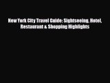 Download New York City Travel Guide: Sightseeing Hotel Restaurant & Shopping Highlights Read