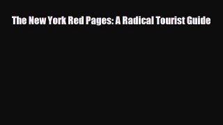 PDF The New York Red Pages: A Radical Tourist Guide PDF Book Free