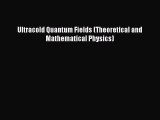 PDF Ultracold Quantum Fields (Theoretical and Mathematical Physics)  EBook