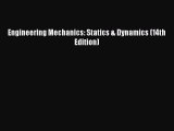 Download Engineering Mechanics: Statics & Dynamics (14th Edition) PDF Free