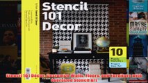 Download PDF  Stencil 101 Décor Customize Walls Floors and Furniture with Oversized Stencil Art FULL FREE