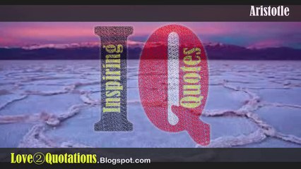 IQ # 2 » Aristotle Inspiring Quotes About  Education