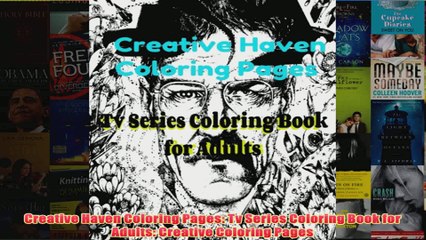 Télécharger la video: Download PDF  Creative Haven Coloring Pages Tv Series Coloring Book for Adults Creative Coloring Pages FULL FREE