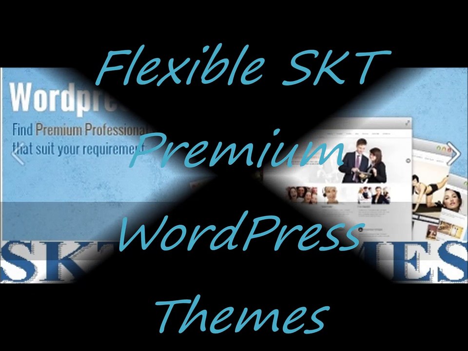 Flexible SKT Premium WordPress Themes