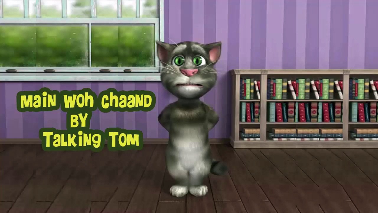Main Woh By Talking Tom