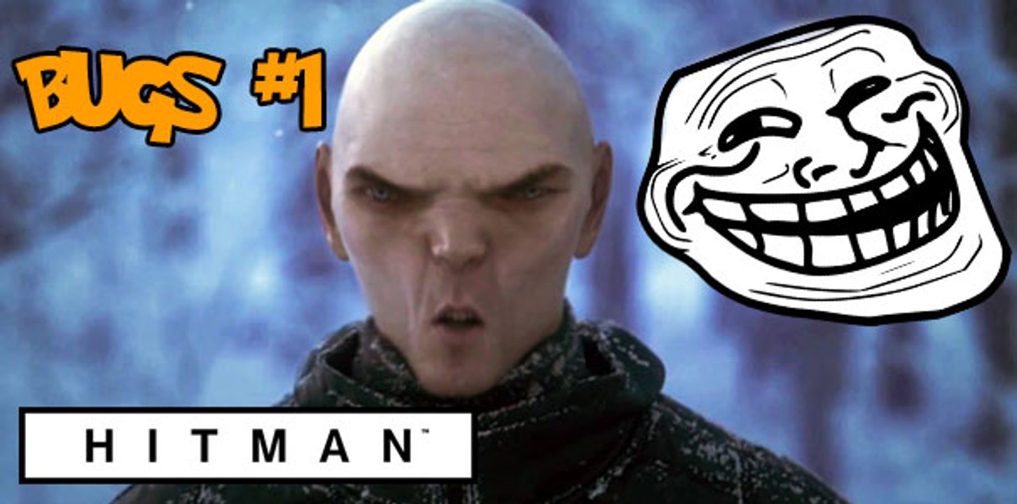 HITMAN BUGS Y GLITCHES - El AGENTE 47 va to Burlao