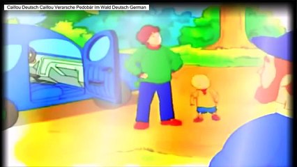 Caillou Deutsch Verarsche Pedobär Im Wald