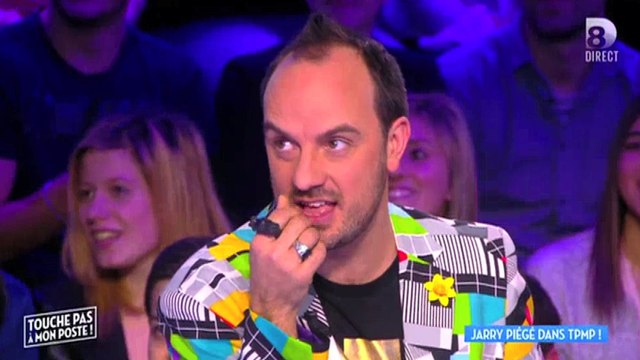 Jarry piégé et terrifié deux fois dans Touche pas à mon poste