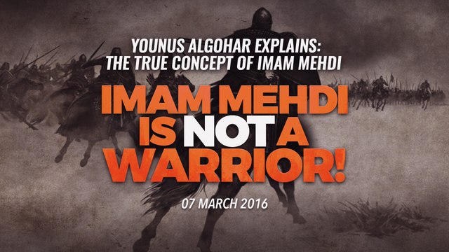 Younus AlGohar Explains The True Concept of Imam Mehdi