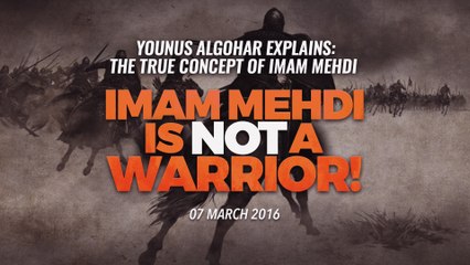 Younus AlGohar Explains The True Concept of Imam Mehdi