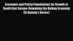 Read Economic and Policy Foundations for Growth in South East Europe: Remaking the Balkan Economy