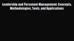 Read Leadership and Personnel Management: Concepts Methodologies Tools and Applications Ebook