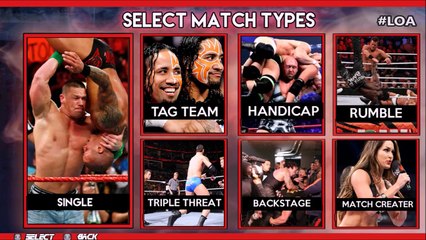 WWE 2K17 Match Types Concept By Steve Ep No. : 2 | LOA |