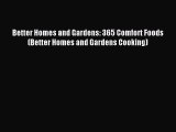 Read Better Homes and Gardens: 365 Comfort Foods (Better Homes and Gardens Cooking) Ebook Free