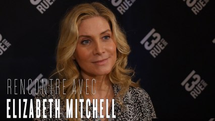 Elizabeth Mitchell  : de LOST à Crossing Lines, notre interview