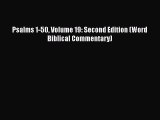 Read Psalms 1-50 Volume 19: Second Edition (Word Biblical Commentary) Ebook Free