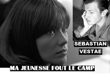 Ma Jeunesse Fout Le Camp By Sebastian vestae