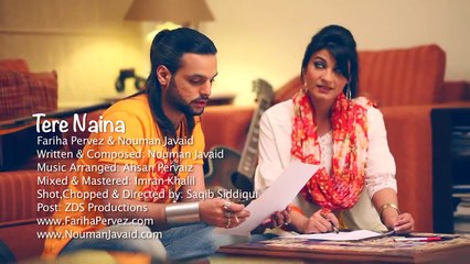 Tere Naina - Fariha Pervez - Nouman Javed Full Song 2016 HD