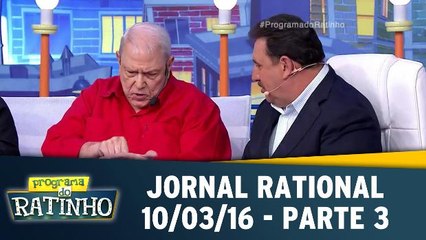 Jornal Rational 10.03.16 - Parte 3
