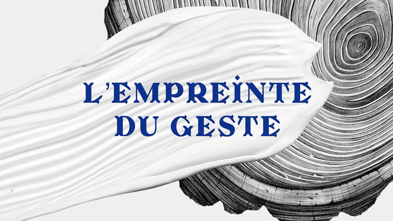 L'Empreinte du Geste | Teaser