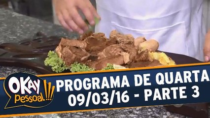 Okay Pessoal!!! 09.03.16 - Quarta - Parte 3