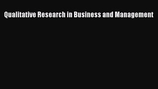 Read Qualitative Research in Business and Management Ebook Free