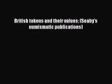 [PDF] British tokens and their values (Seaby's numismatic publications) [Download] Full Ebook