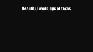 [PDF] Beautiful Weddings of Texas [Download] Online