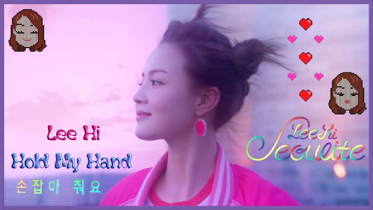 Lee Hi - Hold My Hand MV HD k-pop [german Sub]